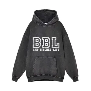 Bad Bitches Lift Vintage Washed Hoodie